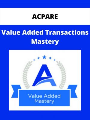 Acpare – Value Added Transactions Mastery