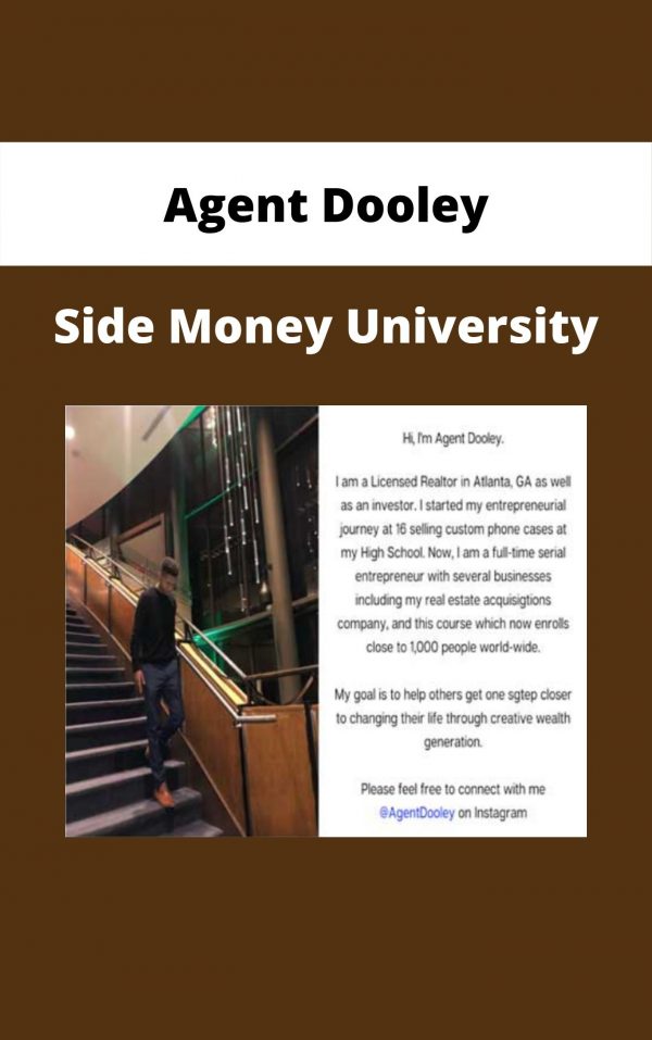Agent Dooley – Side Money University