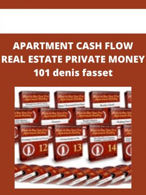 Apartment Cash Flow Real Estate Private Money 101 Denis Fasset
