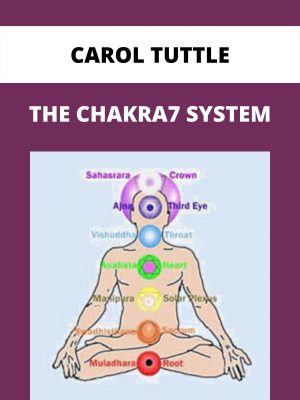 Carol Tuttle – The Chakra7 System