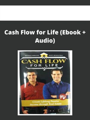Cash Flow For Life (ebook + Audio)