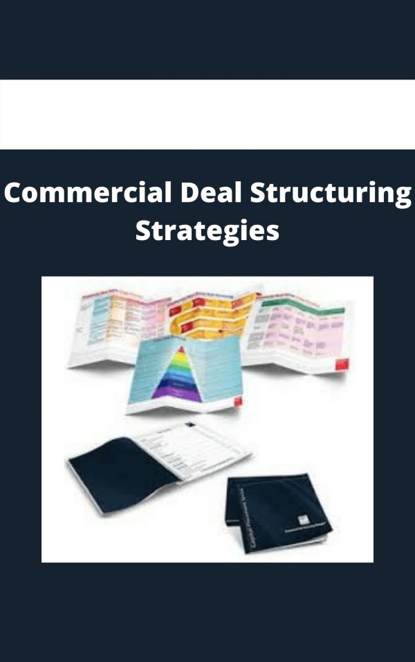 Commercial Deal Structuring Strategies