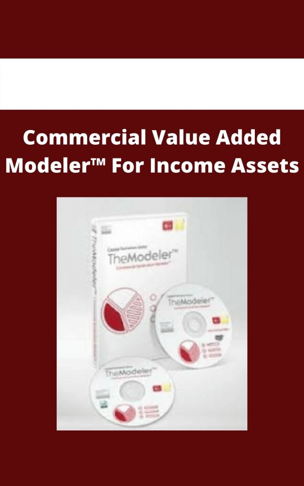 Commercial Value Added Modeler™ For Income Assets