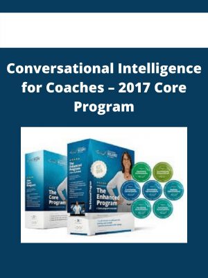 Conversational Intelligence For Coaches – 2017 Core Program