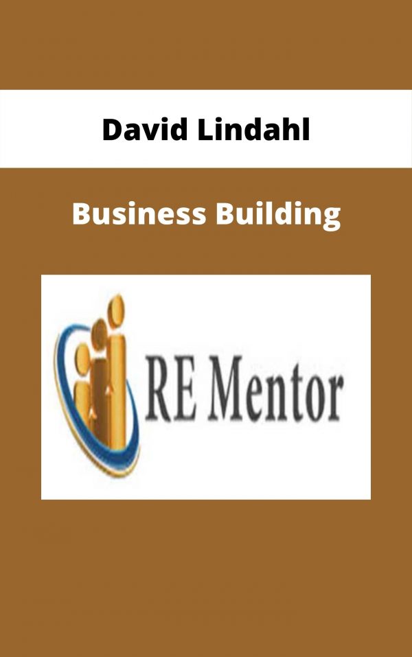 David Lindahl – Business Building