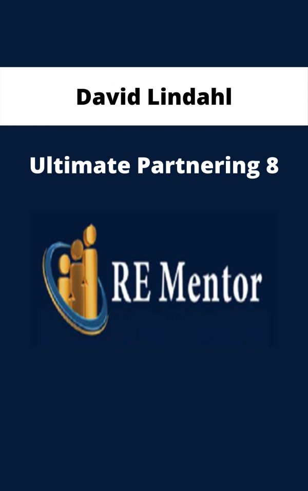 David Lindahl – Ultimate Partnering 8