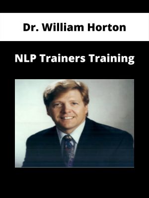 Dr. William Horton – Nlp Trainers Training