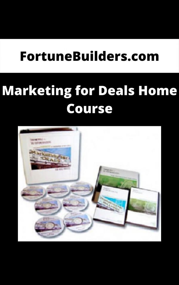 Fortunebuilders.com – Marketing For Deals Home Course
