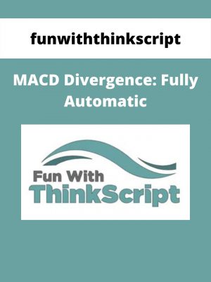 Funwiththinkscript – Macd Divergence: Fully Automatic