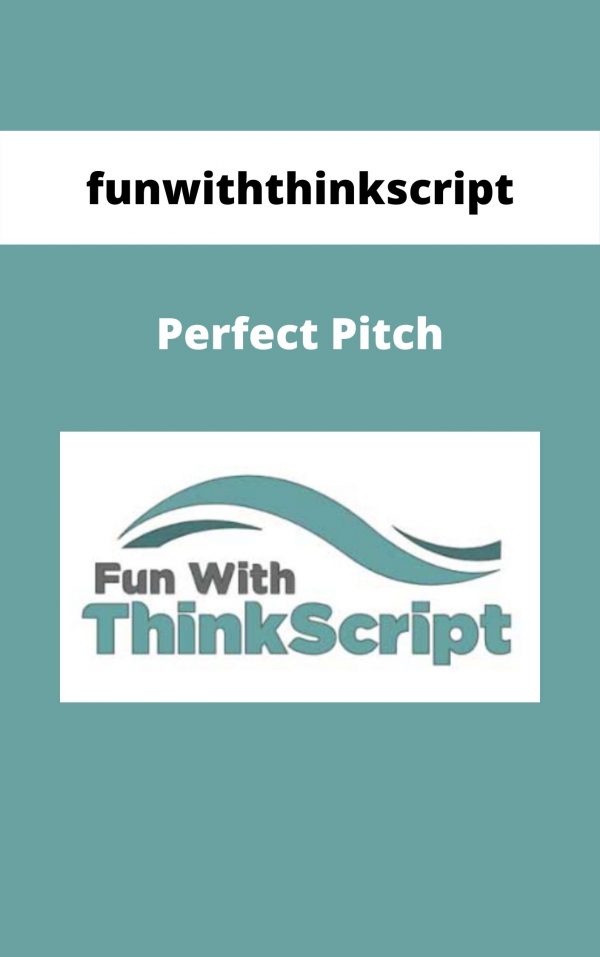 Funwiththinkscript – Perfect Pitch