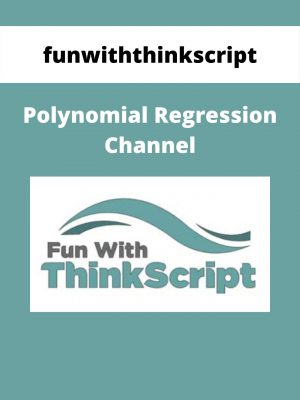 Funwiththinkscript – Polynomial Regression Channel