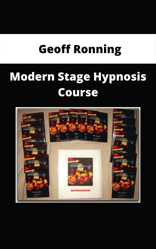 Geoff Ronning – Modern Stage Hypnosis Course