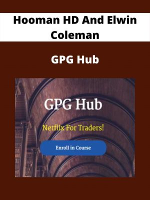 Hooman Hd And Elwin Coleman – Gpg Hub