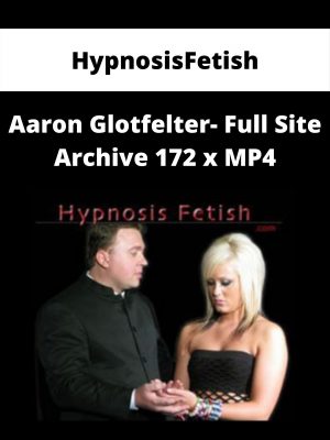 Hypnosisfetish – Aaron Glotfelter- Full Site Archive 172 X Mp4
