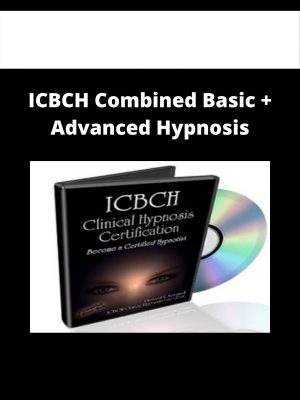 Icbch Combined Basic + Advanced Hypnosis