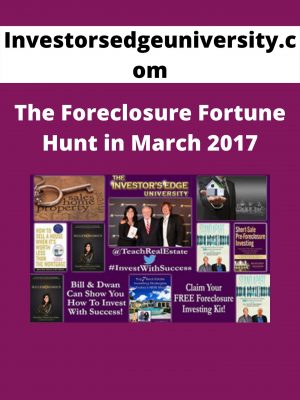 Investorsedgeuniversity.com – The Foreclosure Fortune Hunt In March 2017