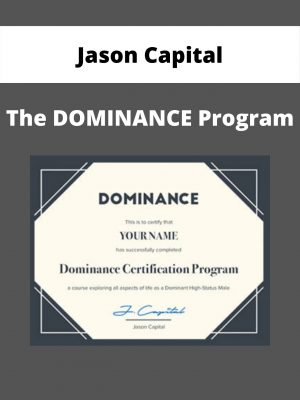 Jason Capital – The Dominance Program