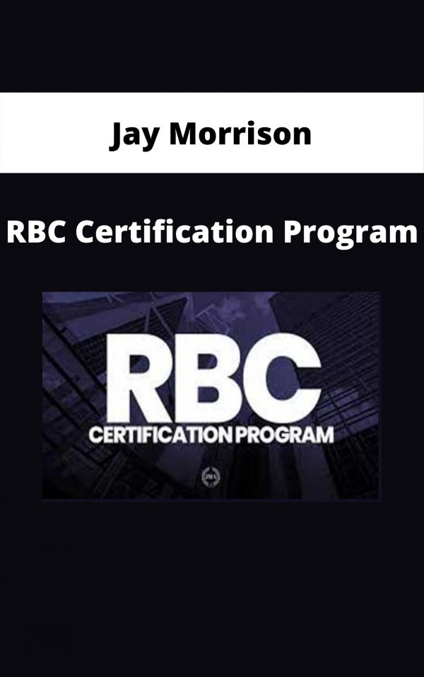 Jay Morrison – Rbc Certification Program