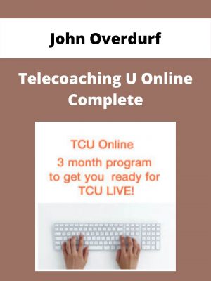 John Overdurf – Telecoaching U Online Complete