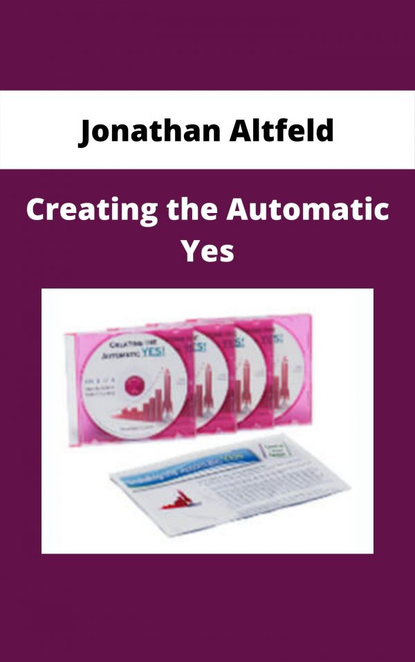 Jonathan Altfeld – Creating The Automatic Yes