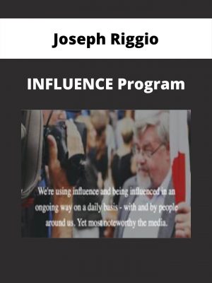 Joseph Riggio – Influence Program