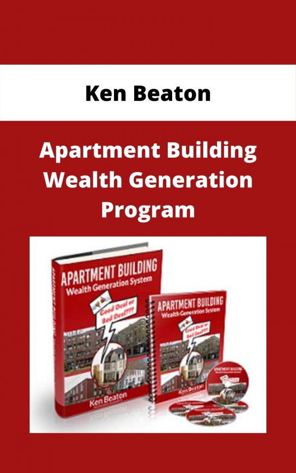 Ken Beaton – Apartment Building Wealth Generation Program
