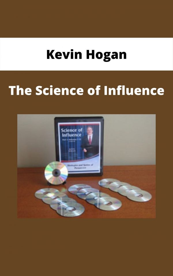 Kevin Hogan – The Science Of Influence