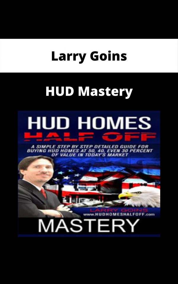 Larry Goins – Hud Mastery