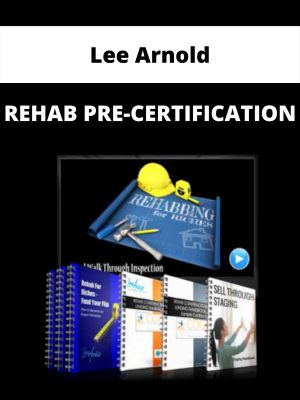 Lee Arnold – Rehab Pre-certification