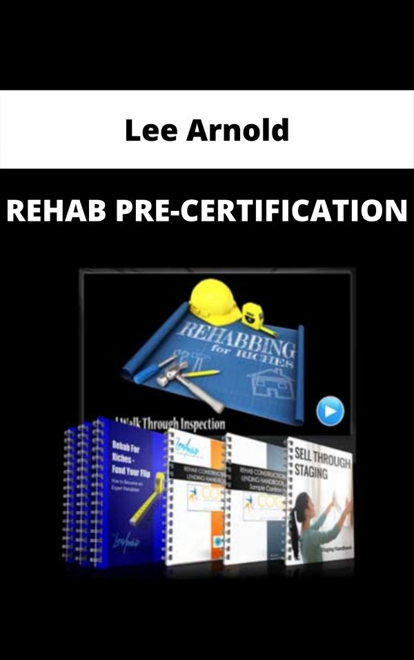 Lee Arnold – Rehab Pre-certification