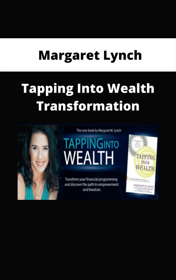 Margaret Lynch – Tapping Into Wealth Transformation