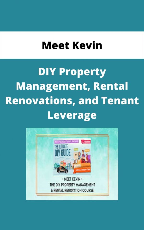 Meet Kevin – Diy Property Management, Rental Renovations, And Tenant Leverage