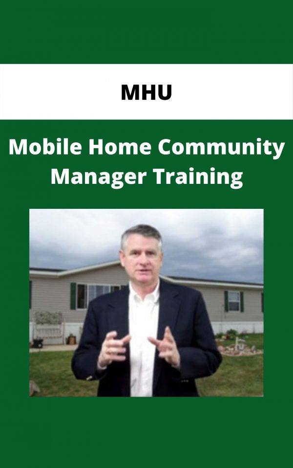 Mhu – Mobile Home Community Manager Training