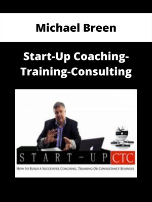 Michael Breen – Start-up Coaching-training-consulting