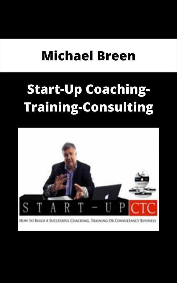 Michael Breen – Start-up Coaching-training-consulting