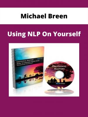 Michael Breen – Using Nlp On Yourself