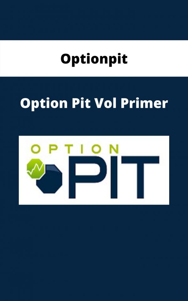 Optionpit – Option Pit Vol Primer – Available Now!!!