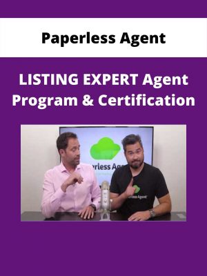 Paperless Agent – Listing Expert Agent Program & Certification