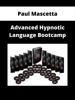 Paul Mascetta – Advanced Hypnotic Language Bootcamp