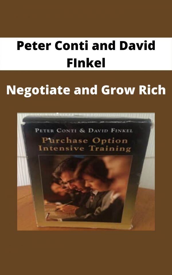 Peter Conti And David Finkel – Negotiate And Grow Rich