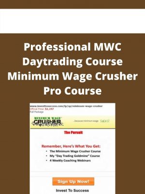 Professional Mwc Daytrading Course Minimum Wage Crusher Pro Course – Available Now!!!
