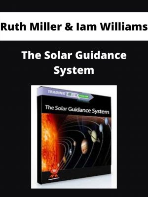 Ruth Miller & Iam Williams – The Solar Guidance System – Available Now!!!