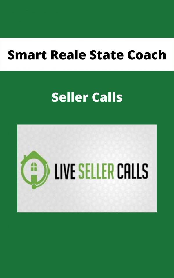 Smart Reale State Coach – Seller Calls