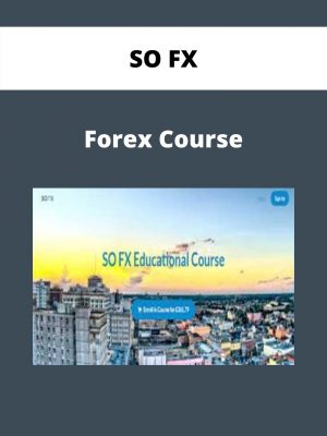 So Fx – Forex Course