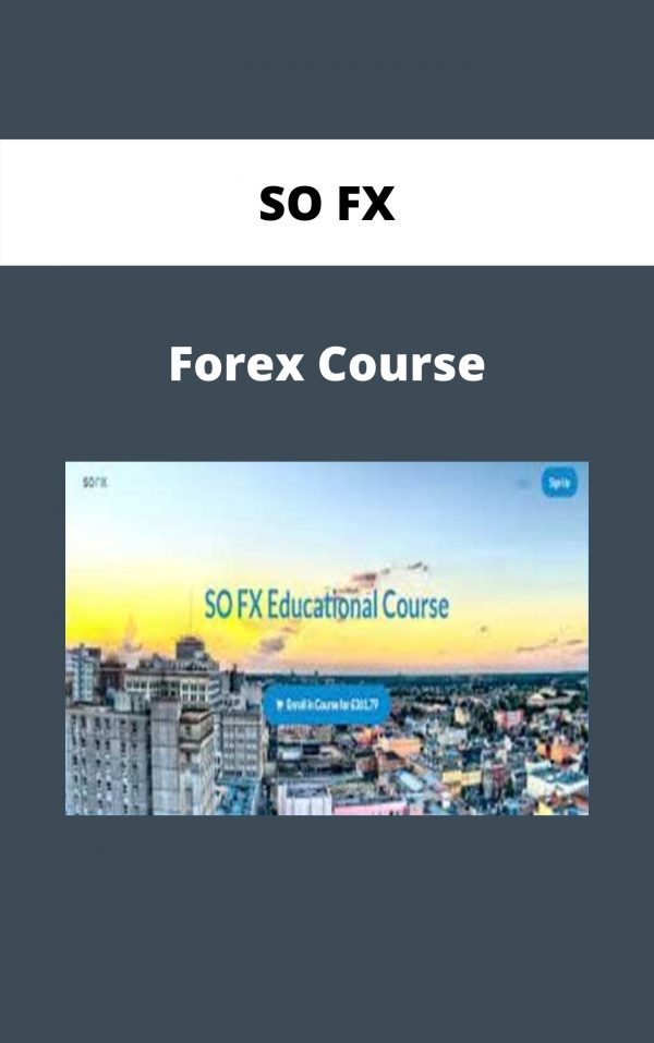 So Fx – Forex Course