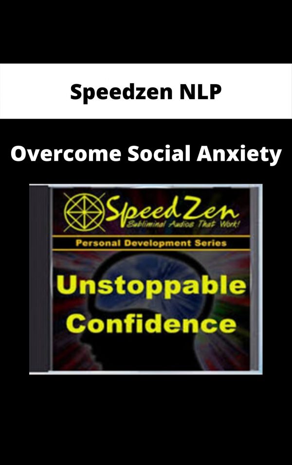 Speedzen Nlp – Overcome Social Anxiety
