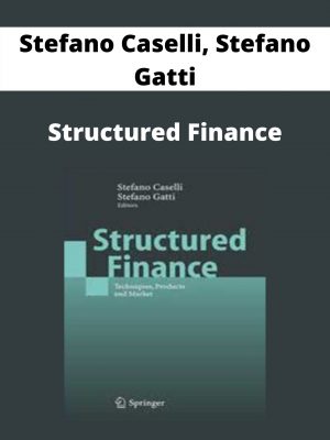 Stefano Caselli, Stefano Gatti – Structured Finance – Available Now!!!