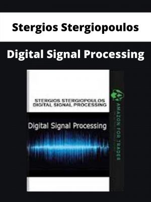 Stergios Stergiopoulos – Digital Signal Processing – Available Now!!!