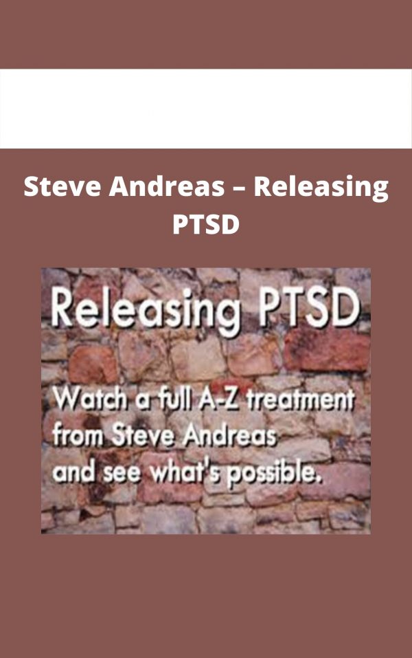Steve Andreas – Releasing Ptsd
