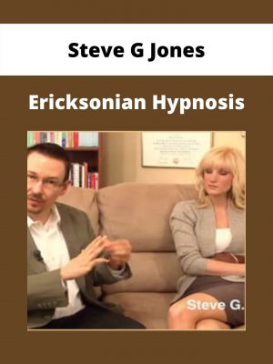 Steve G Jones – Ericksonian Hypnosis